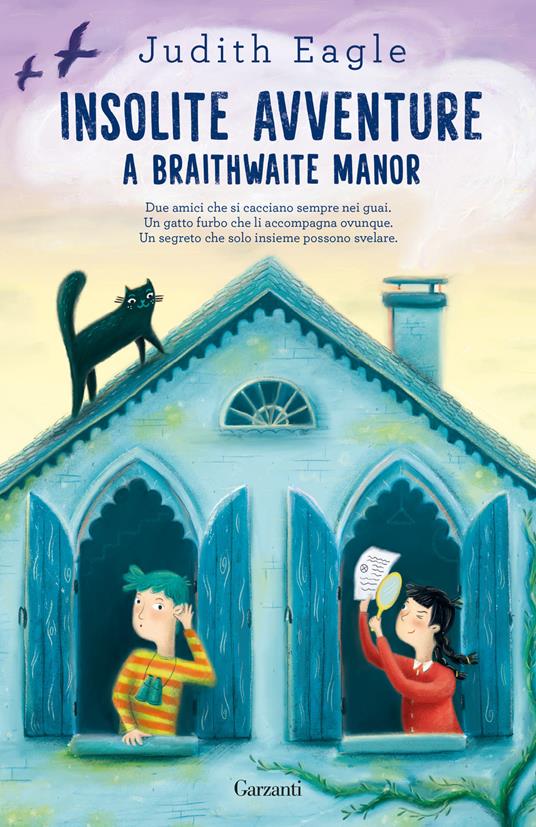 Insolite avventure a Braithwaite Manor - Judith Eagle - copertina