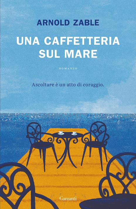 Una caffetteria sul mare - Arnold Zable - copertina