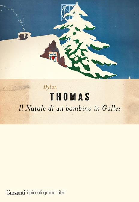 Il Natale di un bambino nel Galles - Dylan Thomas - copertina