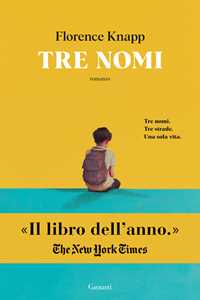 Libro Tre nomi Florence Knapp