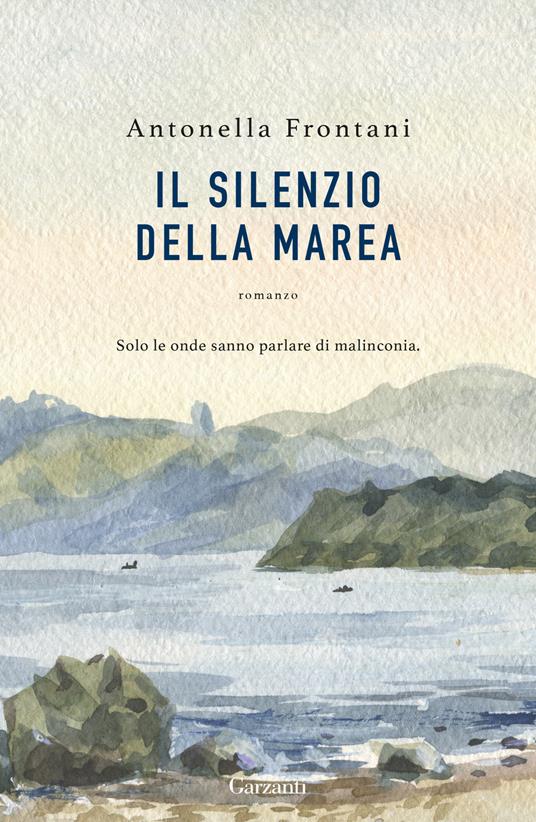 Il silenzio della marea - Antonella Frontani - copertina