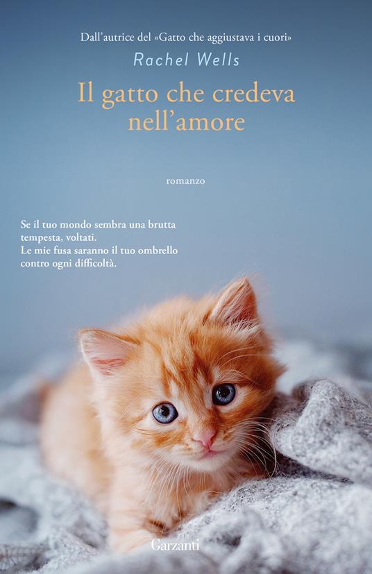 Il gatto che credeva nell'amore - Rachel Wells - copertina