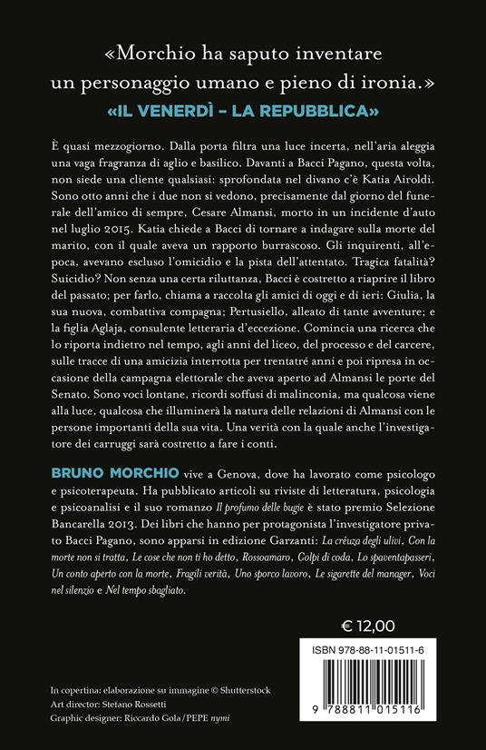 Le ombre della sera. Bacci Pagano e un'indagine senza capo né coda - Bruno Morchio - 2