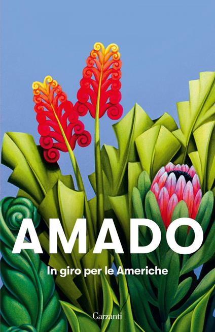 In giro per le Americhe - Jorge Amado,Daniela Ferioli - ebook