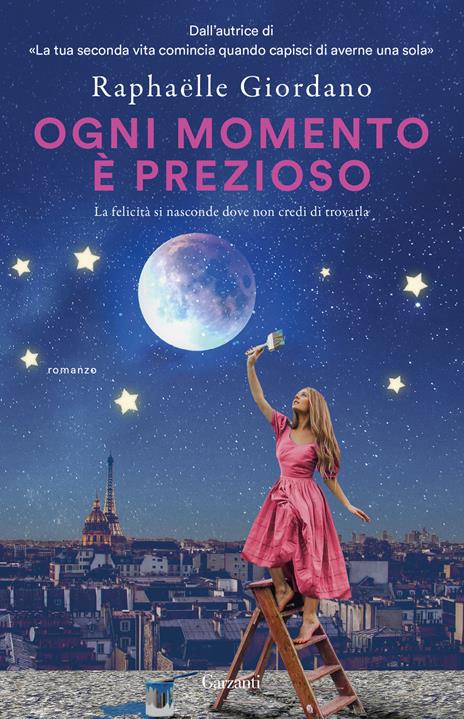 Ogni momento è prezioso - Raphaëlle Giordano - copertina