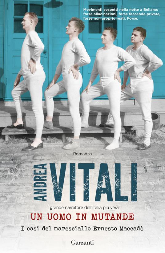 Un uomo in mutande. I casi del maresciallo Ernesto Maccadò - Andrea Vitali - copertina