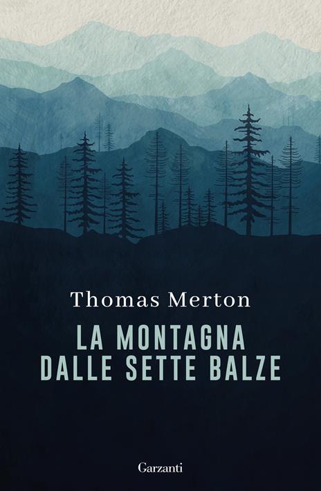 La montagna dalle sette balze - Thomas Merton - copertina