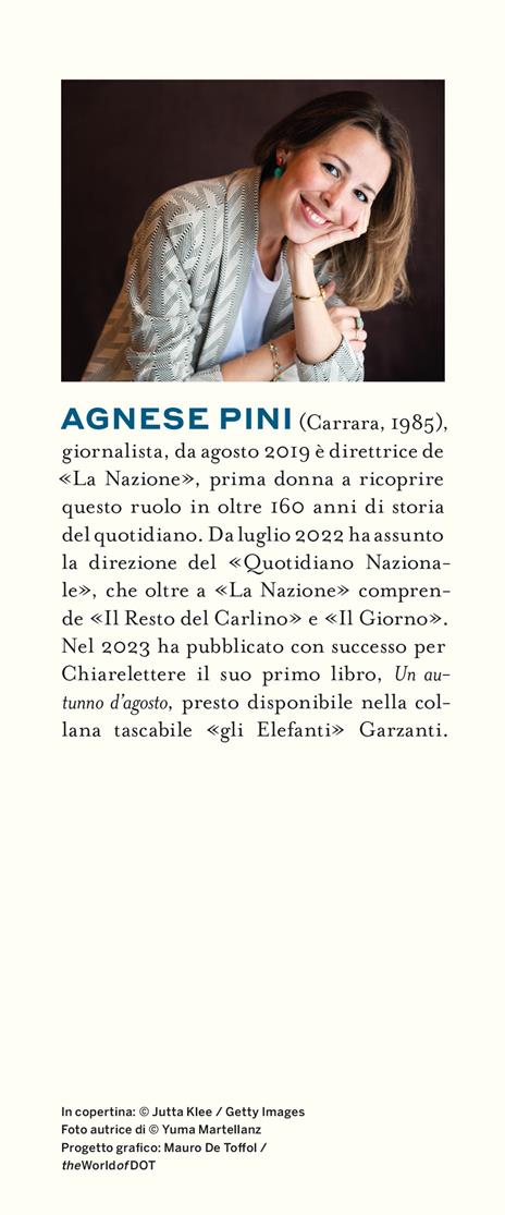 La verità è un fuoco - Agnese Pini - 3