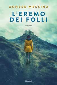 Libro L'eremo dei folli Agnese Messina