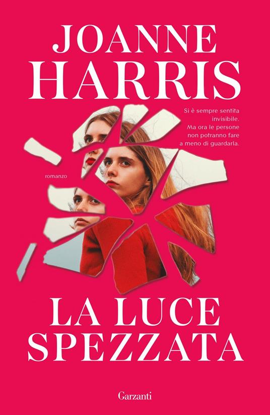 La luce spezzata - Joanne Harris,Laura Grandi - ebook