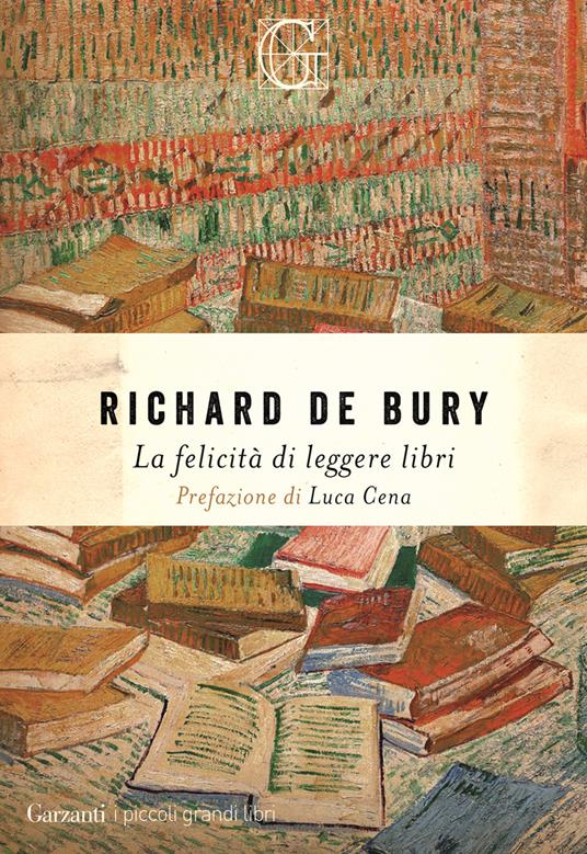 La felicità di leggere libri - Richard De Bury - copertina