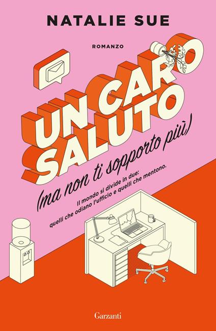 Un caro saluto (ma non ti sopporto più) - Natalie Sue,Vera Sarzano - ebook