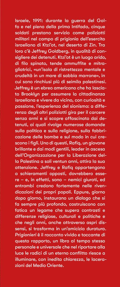 Prigionieri. Un ebreo e un musulmano nell'infermo del Medioriente - Jeffrey Goldberg - 2
