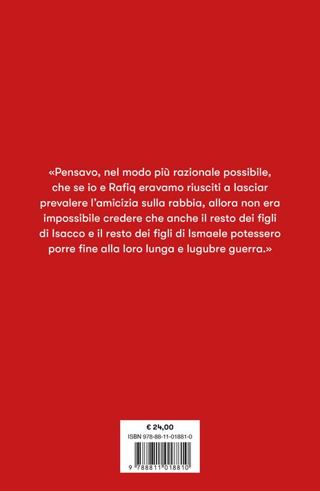 Prigionieri. Un ebreo e un musulmano nell'infermo del Medioriente - Jeffrey Goldberg - 4