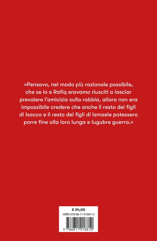 Prigionieri. Un ebreo e un musulmano nell'infermo del Medioriente - Jeffrey Goldberg - 4
