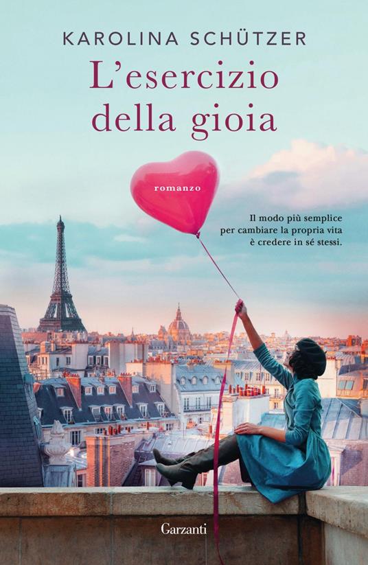 L' esercizio della gioia - Karolina Schützer,Monica Corbetta - ebook