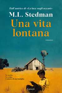 Libro Una vita lontana M.L. Stedman