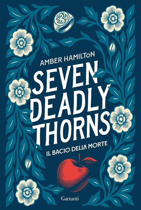 Seven Deadly Thorns. Il bacio della morte - Amber Hamilton,Sara Caraffini - ebook