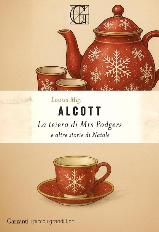 La teiera di Mrs. Podgers e altre storie di Natale - Louisa May Alcott,Milena Finazzi - ebook