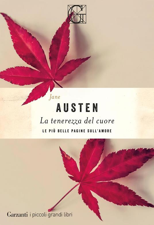 La tenerezza del cuore. Le più belle pagine sull'amore - Jane Austen - ebook