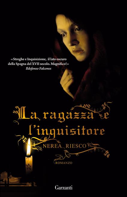 La ragazza e l'inquisitore - Nerea Riesco,Stefania Cherchi - ebook