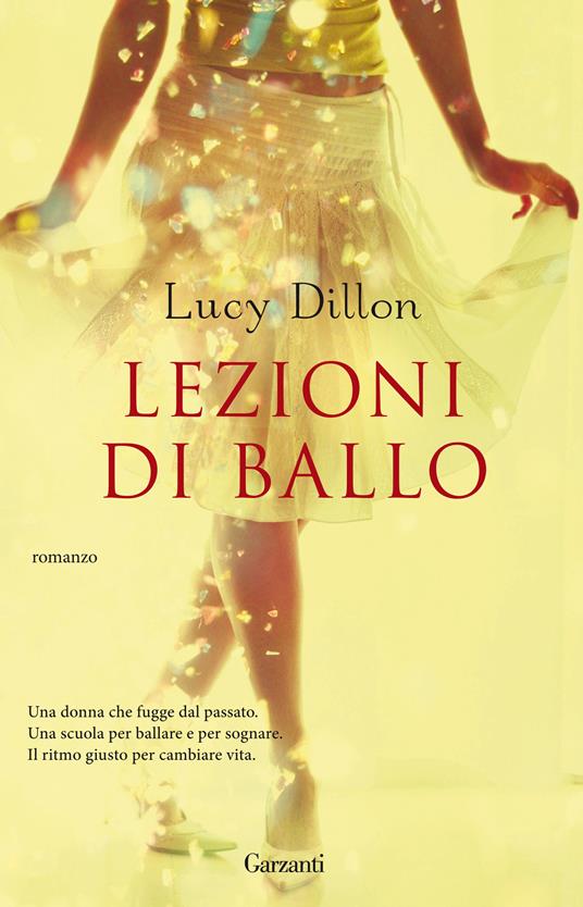 Lezioni di ballo - Lucy Dillon,Serena Lauzi - ebook