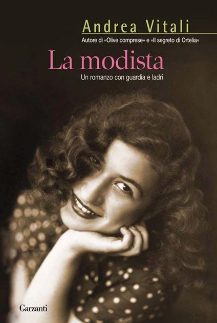 La modista. Un romanzo con guardia e ladri - Andrea Vitali - ebook