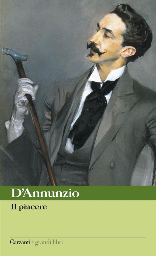 Il piacere - Gabriele D'Annunzio,Ilvano Caliaro,Piero Gibellini - ebook