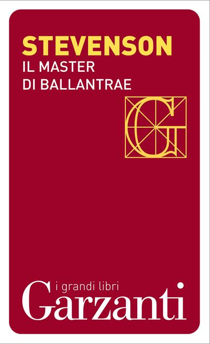 Il master di Ballantrae - Robert Louis Stevenson,Giovanni Baldi - ebook