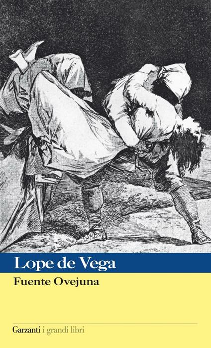 Fuente Ovejuna - Lope de Vega,Francesco Tentori Montalto - ebook