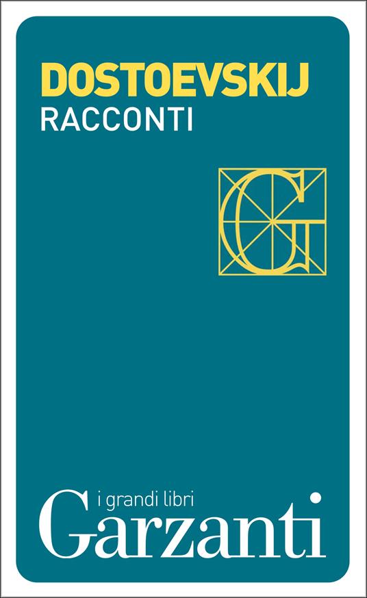 Racconti - Fëdor Dostoevskij,Luigi Vittorio Nadai - ebook