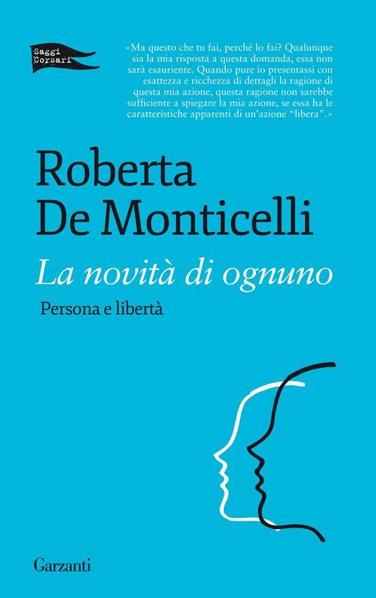 La novità di ognuno. Persona e libertà - Roberta De Monticelli - ebook