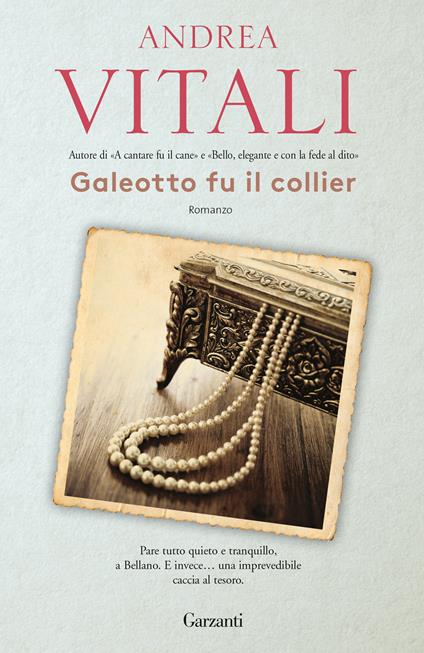 Galeotto fu il collier - Andrea Vitali - ebook