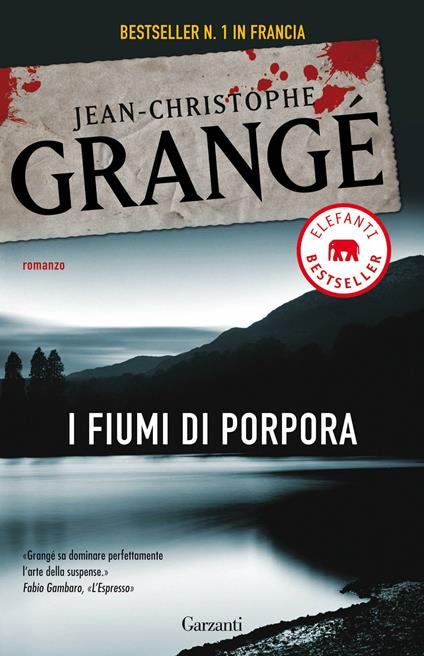 I fiumi di porpora - Jean-Christophe Grangé,Idolina Landolfi - ebook