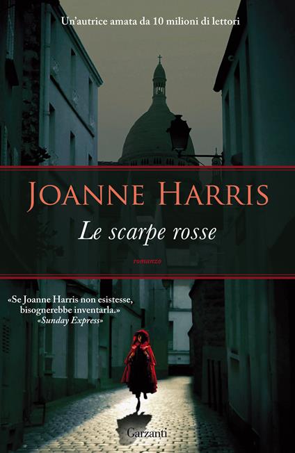 Le scarpe rosse - Joanne Harris,Laura Grandi - ebook