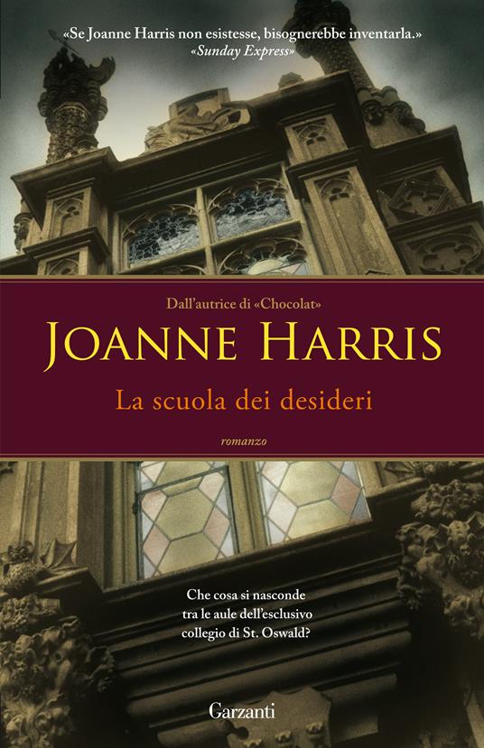 La scuola dei desideri - Joanne Harris,Laura Grandi - ebook
