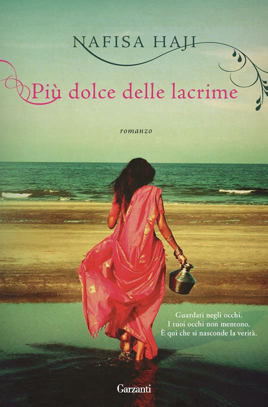 Più dolce delle lacrime - Nafisa Haji,Stefano Beretta - ebook