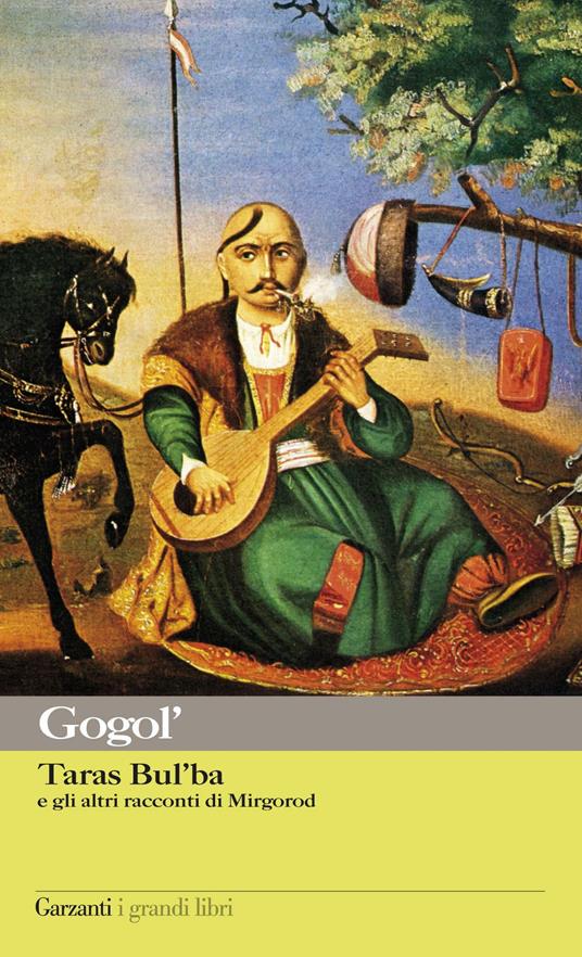 Taras Bul'ba e gli altri racconti di Mirgorod - Nikolaj Gogol',Luigi Vittorio Nadai - ebook