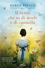 Il vento che sa di miele e di cannella