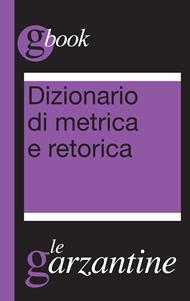 Dizionario di metrica e retorica