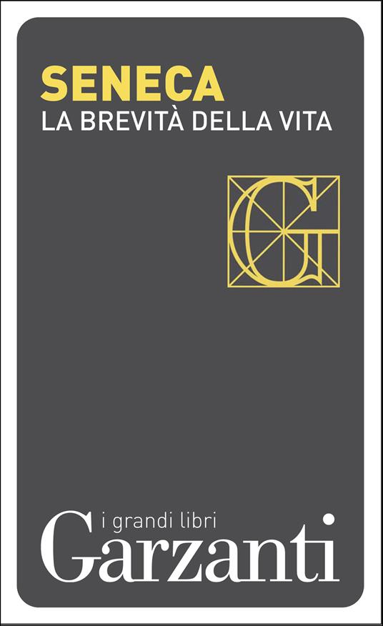 La brevità della vita - Lucio Anneo Seneca,Marco Ciceri - ebook