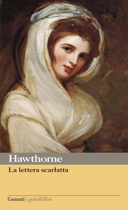 La lettera scarlatta - Nathaniel Hawthorne,Gianna Lonza - ebook