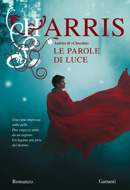 Le parole di luce - Joanne Harris,Laura Grandi - ebook