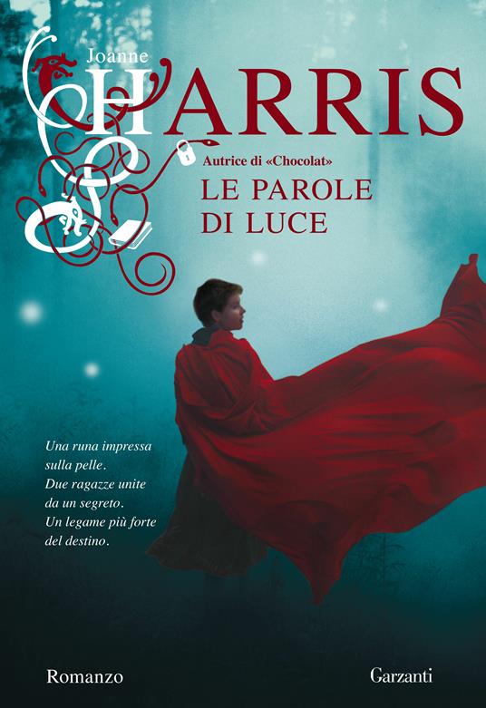 Le parole di luce - Joanne Harris,Laura Grandi - ebook