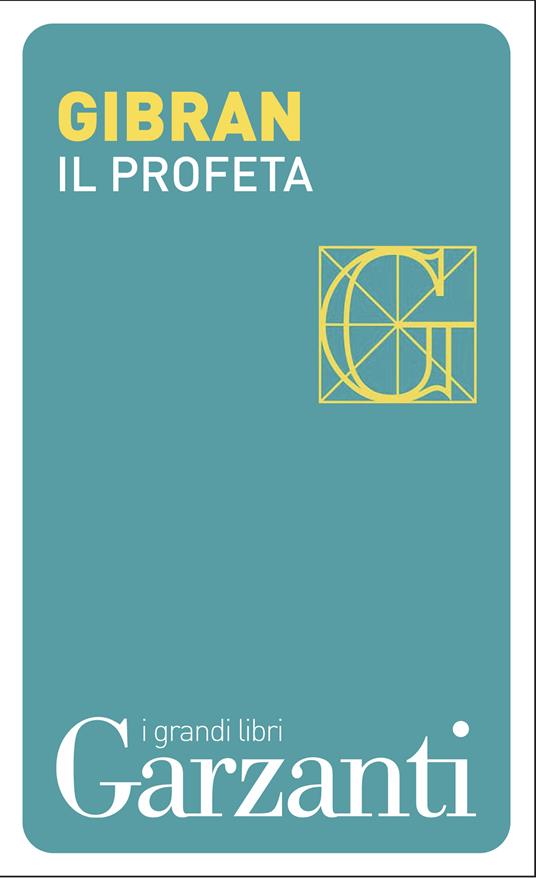 Il profeta - Kahlil Gibran,Giuseppe Maugeri - ebook