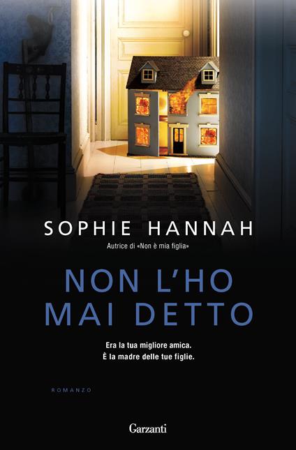 Non l'ho mai detto - Sophie Hannah,Serena Lauzi - ebook
