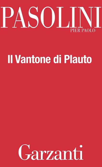 Il vantone di Plauto - Pier Paolo Pasolini - ebook