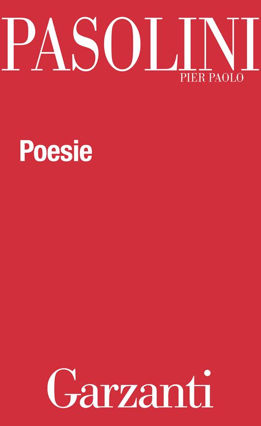 Poesie - Pier Paolo Pasolini - ebook