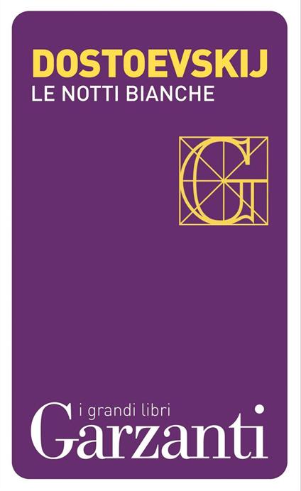 Le notti bianche - Fëdor Dostoevskij,Luigi Vittorio Nadai - ebook
