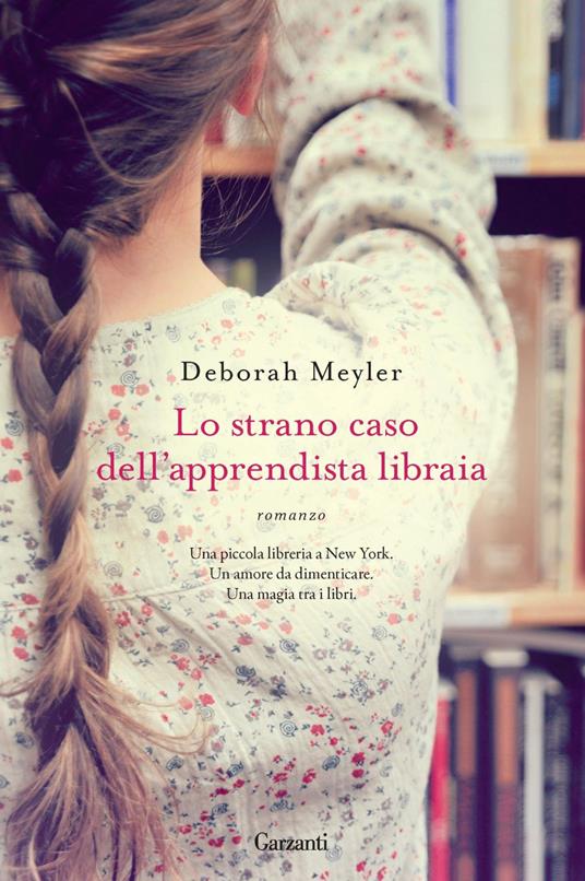 Lo strano caso dell'apprendista libraia - Deborah Meyler,Claudia Marseguerra - ebook